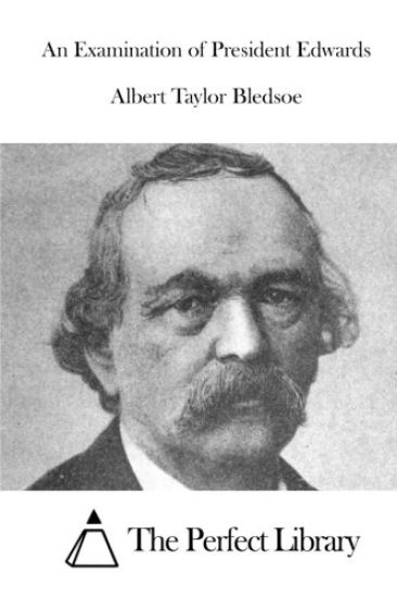 An Examination of President Edwards