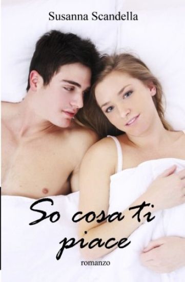 So cosa ti piace