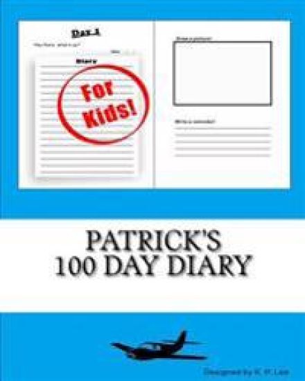 Patrick's 100 Day Diary