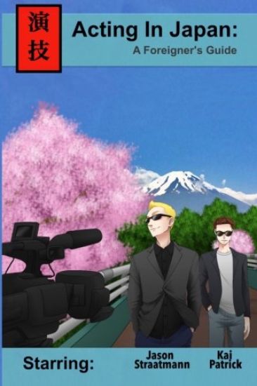 Acting In Japan: A Foreigner's Guide