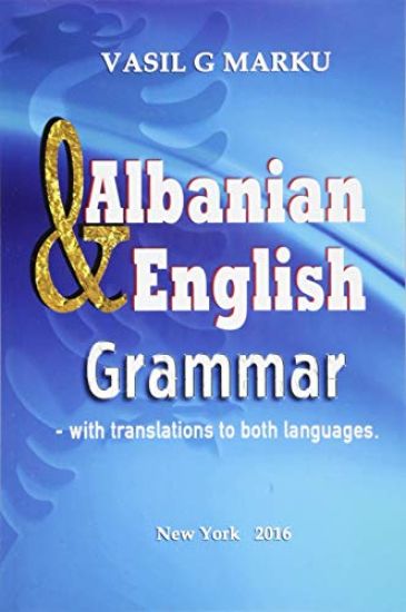 Kansikuva: English & Albanian Grammar: Gramatika Shqip & Anglisht