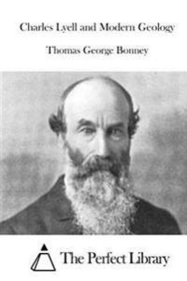 Charles Lyell and Modern Geology