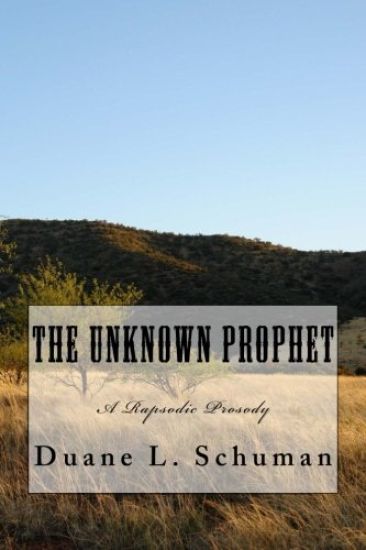 The Unknown Prophet: A Rhapsodic Prosody