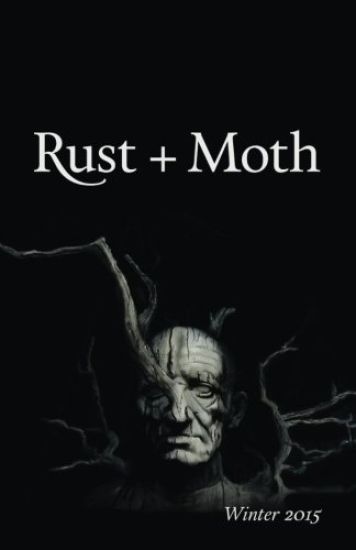 Rust + Moth: Winter 2015