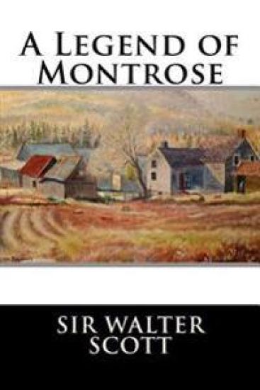A Legend of Montrose