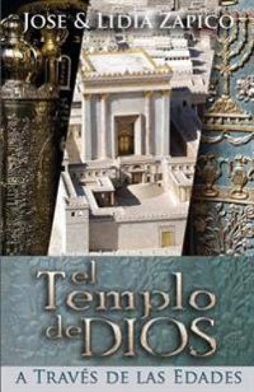 El Templo de Dios: A Través de las Edades