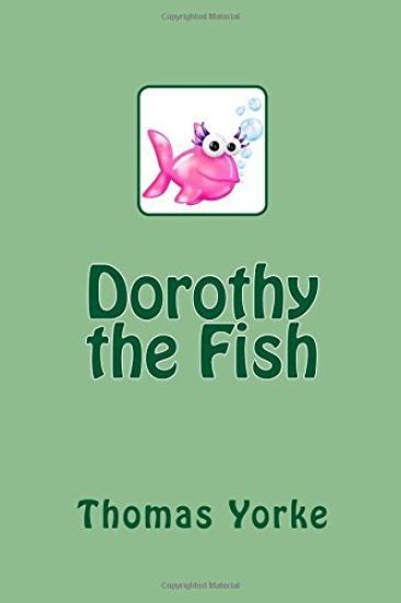 Dorothy the Fish