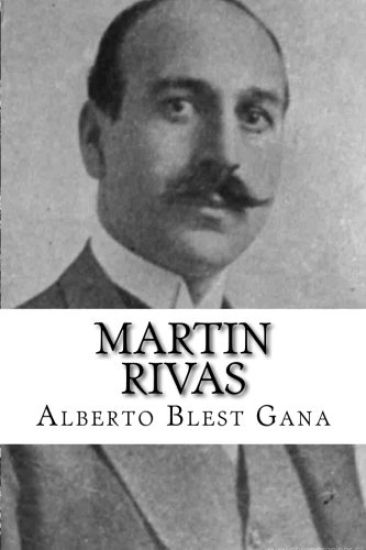 Martin Rivas (Spanish Edition)