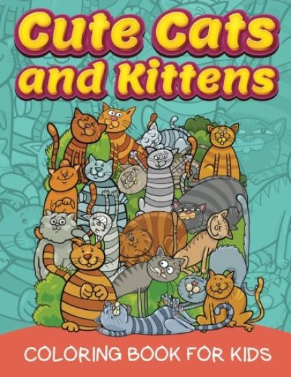 Cute Cats and Kittens (Coloring Book for Kids)