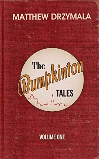 The Bumpkinton Tales: Volume One