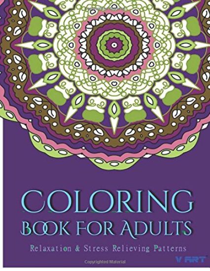 Coloring Books For Adults 3: Coloring Books for Grownups: Stress Relieving Patterns