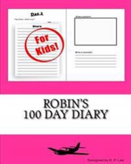 Robin's 100 Day Diary