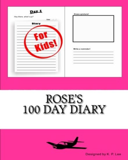 Rose's 100 Day Diary