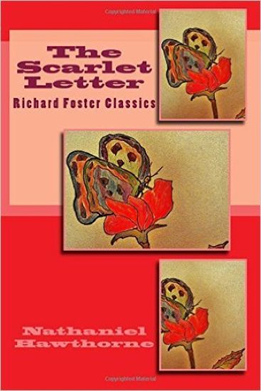 The Scarlet Letter (Richard Foster Classics)