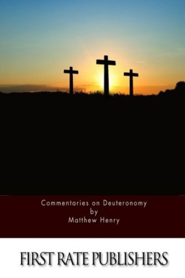 Commentaries on Deuteronomy