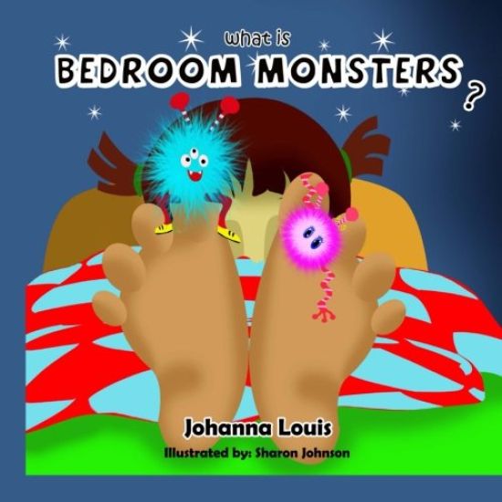 What Is Bedroom Monsters?