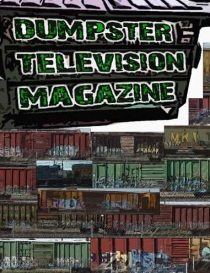 Dumpster Television Magazine #009: Graffiti Art from Denver and Boulder Colorado