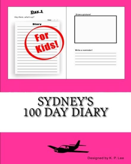 Sydney's 100 Day Diary