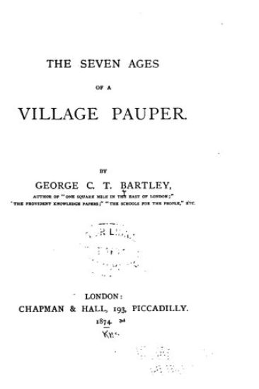 The seven ages of a village pauper