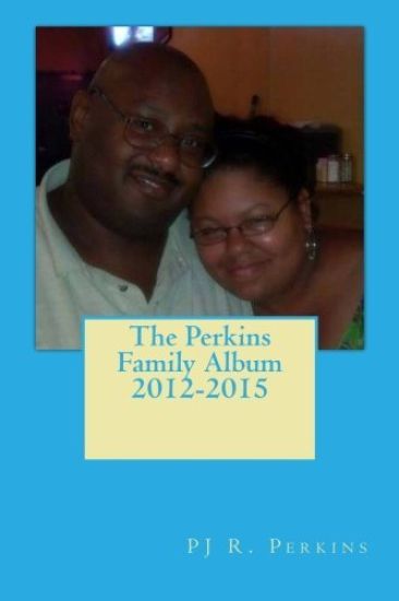 The Perkins Family Album 2012-2015