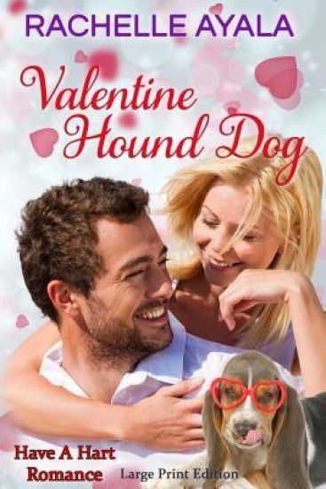 Valentine Hound Dog (Large Print Edition)