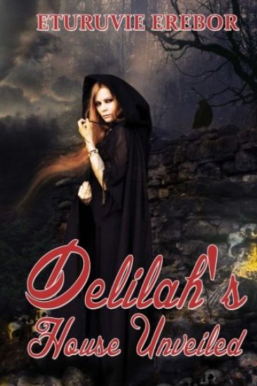 Delilah's House Unveiled
