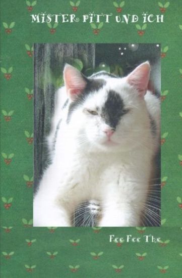 Mister Pitt und ich: Der Straßenkater aus Hannover-Bothfeld