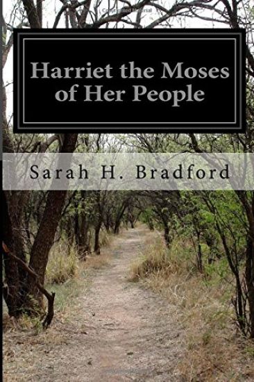 Harriet the Moses of Her People