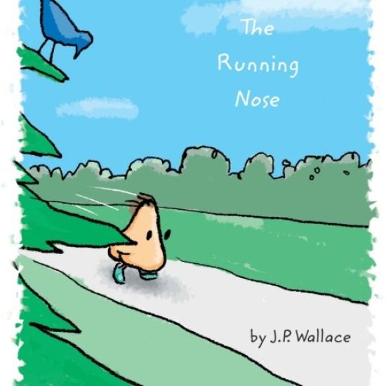 The Running Nose