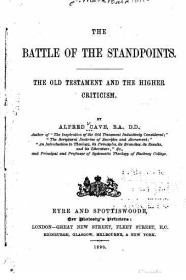 The battle of the standpoints, the Old Testament and the higher criticism