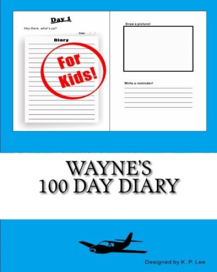 Wayne's 100 Day Diary