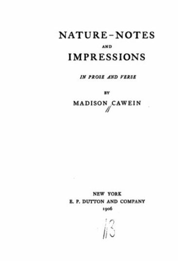 Nature-notes and impressions, in prose and verse