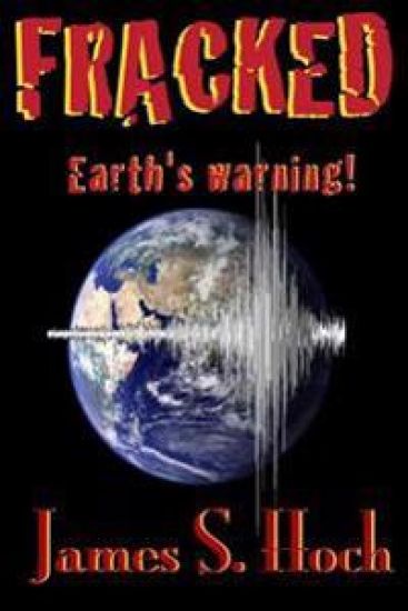 Fracked: Earth's Warning