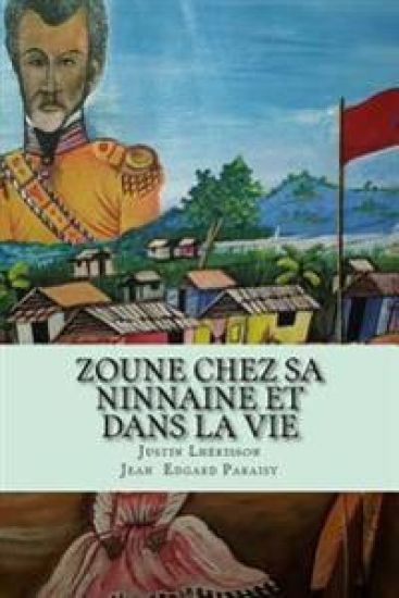 Zoune Chez sa Ninnaine et Dans la Vie