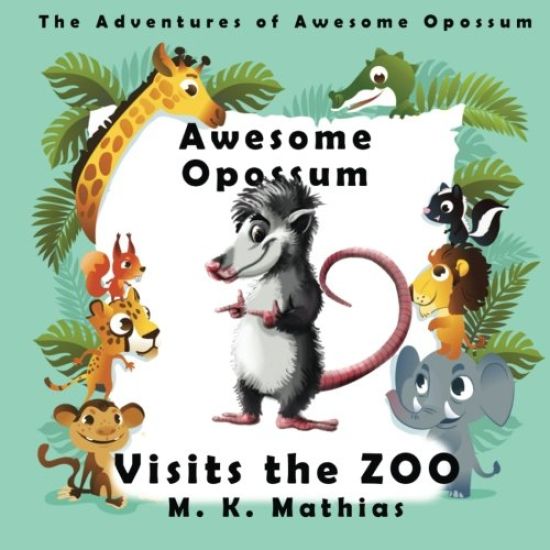 Awesome Opossum Visits the Zoo