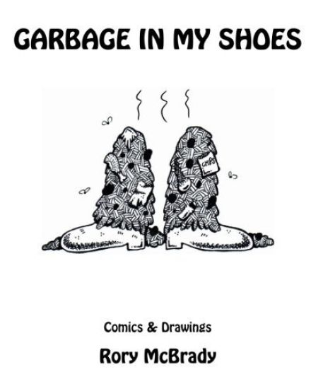 Garbage In My Shoes