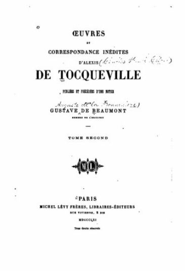 Oeuvres et correspondance inédites d'Alexis de Tocqueville