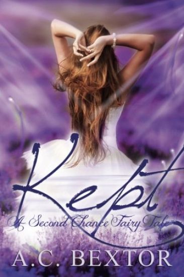 Kept: A Second Chance Fairy Tale