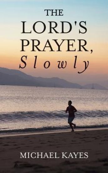 The Lord's Prayer, Slowly