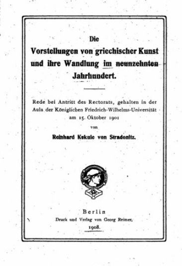 Die Vorstellungen von griechischer Kunst und ihre Wandlung im neunzehnten Jahrhundert