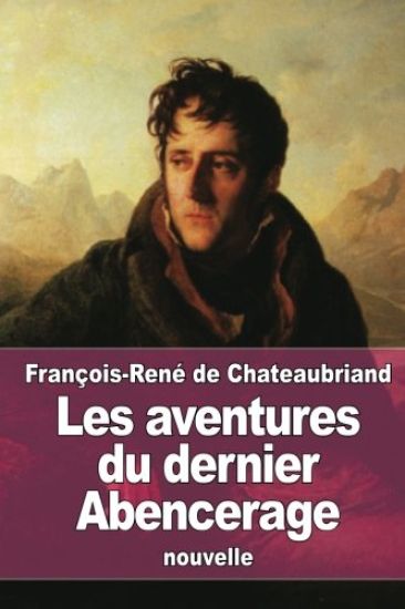 Les aventures du dernier Abencerage