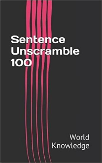 Sentence Unscramble 100