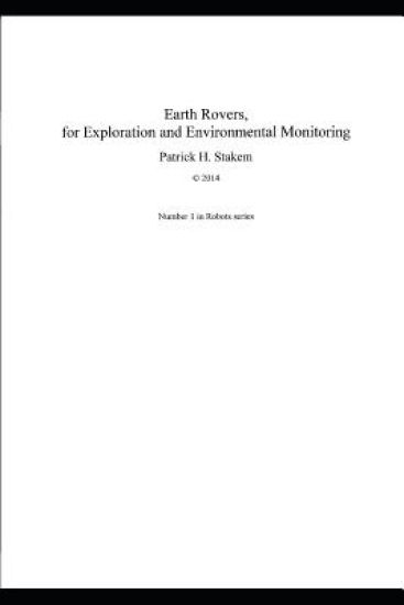 Earth Rovers: for Exploration and Environmental Monitoring
