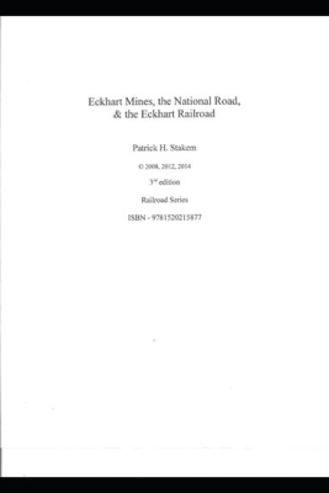 Eckhart Mines, The National Road, & the Eckhart Railroad