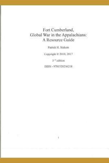 Fort Cumberland, Global War in the Appalachians: A Resource Guide