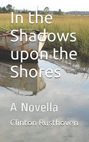 In the Shadows upon the Shores