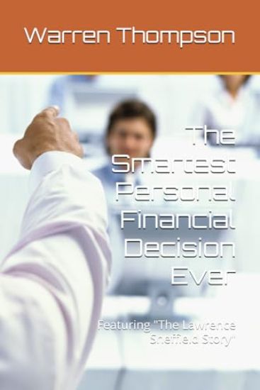 The Smartest Personal Financial Decision Ever