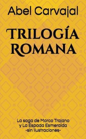 Trilogía Romana