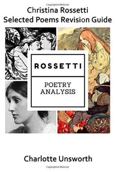 Christina Rossetti Selected Poems Revision Guide