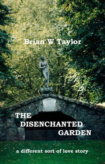 The Disenchanted Garden